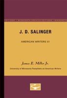 J.D. Salinger (University of Minnesota Pamphlets on American Writers) 0816603669 Book Cover