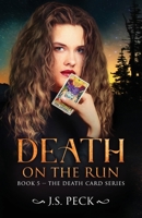 Death on the Run 0982460791 Book Cover