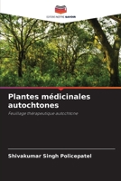 Plantes médicinales autochtones 6206878422 Book Cover