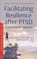 Facilitating Resilience After Ptsd: A Translational Approach 1536130974 Book Cover