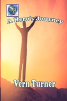 A Hero’s Journey: A Novel of War, Love, Rebirth and Heroism B08QS6KXBS Book Cover