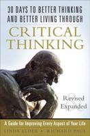 Discover the Power of Critical Thinking: 30 Days to Better Thinking and Better Living, Revised and Expanded 0133092569 Book Cover