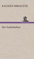 Der Zauberkaftan 9356710902 Book Cover