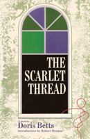 The Scarlet Thread 1935708821 Book Cover