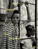 Grace Wales Bonner: Dream in the Rhythm 1633451585 Book Cover