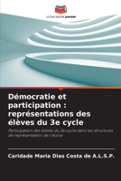 Démocratie et participation: représentations des élèves du 3e cycle 6209167446 Book Cover