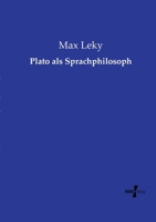 Plato als Sprachphilosoph (German Edition) 3737217661 Book Cover
