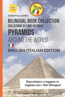 Pyramids Around The World: English/Italian Edition B0C9S853DP Book Cover