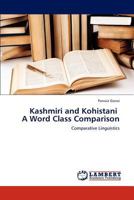 Kashmiri and Kohistani a Word Class Comparison 3847374451 Book Cover