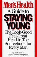Men's Health: A Guide to Staying Young 1567310699 Book Cover