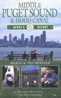 Middle Puget Sound and Hood Canal: Afoot and Afloat 0898864984 Book Cover
