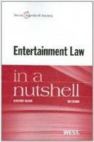 Entertainment Law in a Nutshell 0314280618 Book Cover