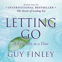 Letting Go: A Little Bit at a Time 0738714321 Book Cover