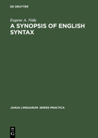 Synopsis of English Syntax (Janua Linguarum, Series Practica: No. 19)) 1014711924 Book Cover