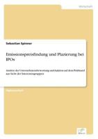 Emissionspreisfindung Und Plazierung Bei IPOs 3838630432 Book Cover