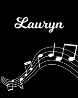 Lauryn: Sheet Music Note Manuscript Notebook Paper - Personalized Custom First Name Initial L - Musician Composer Instrument Composition Book - 12 Staves a Page Staff Line Notepad Notation Guide - Cre 1704027179 Book Cover
