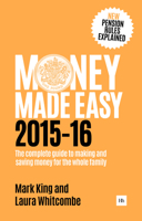 Money Made Easy 2015-16: The Complete Guide to Making and Saving Money for the Whole Family 0857194909 Book Cover