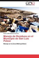Manejo de Residuos en el Municipio de San Luis Potosí 3845491353 Book Cover