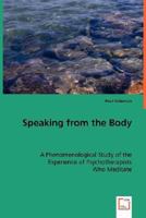Speaking from the Body 3836481138 Book Cover