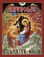 Catholic Coloring Book: Catholic Saints for Kids, Heavenly Friends, Catholic Coloring Books for Kids 1848594992 Book Cover