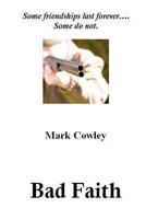 Bad Faith 1508419574 Book Cover