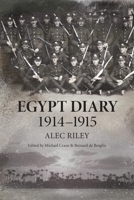 Egypt Diary 1914-1915 0645235946 Book Cover
