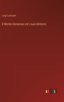 Il Monte Generoso ed i suoi dintorni 102242789X Book Cover