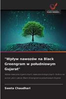 "Wplyw nawozów na Black Greengram w poludniowym Gujarat" 6208684609 Book Cover