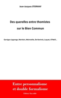 Des Querelles Entre Thomistes Sur Le Bien Commun 2487104007 Book Cover