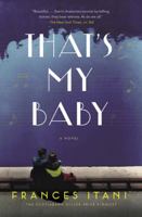 That's My Baby 1443447803 Book Cover