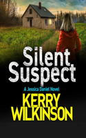 Silent Suspect 0957016425 Book Cover