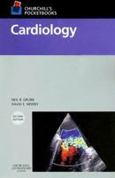 Churchill's Pocketbook of Cardiology (Churchill Pocketbooks) 0443062218 Book Cover
