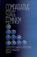Comparative State Feminism 0803958307 Book Cover
