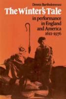 The Winter's Tale in Performance in England and America 1611-1976 052124529X Book Cover