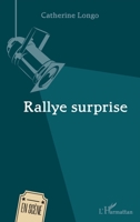 Rallye surprise (En Scène) (French Edition) 234317492X Book Cover