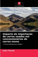Impacto da importação de carros usados em concessionárias de carros novos 6203112747 Book Cover