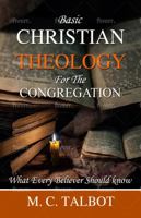 Basic Christian Theology for the Congregation null Book Cover