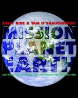 Mission: Save the Planet: 10 Steps Any Kid Can Take to Help Save the Planet 1596433108 Book Cover