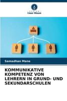 Kommunikative Kompetenz Von Lehrern in Grund- Und Sekundarschulen (German Edition) 6208879272 Book Cover