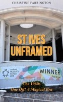 St Ives Unframed 1789557704 Book Cover
