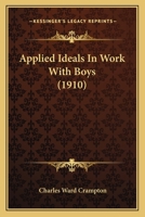 Applied Ideals in Work with Boys 152273614X Book Cover