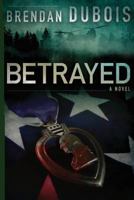 Betrayed 0312310188 Book Cover
