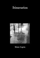 Itinerarios (Spanish Edition) 1445232820 Book Cover