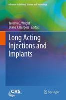 Long Acting Injections and Implants 146140553X Book Cover