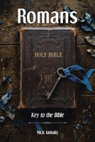 Romans: Key to the Bible B0GTRT5XFN Book Cover