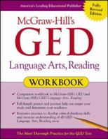 McGraw-Hill's GED Language Arts, Reading Workbook 0071407111 Book Cover