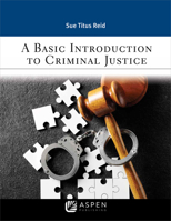 A Basic Introduction to Criminal Justice 154380022X Book Cover