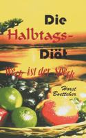 Die Halbtagsdi T 3980420043 Book Cover