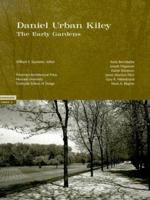 Daniel Urban Kiley: The Early Gardens, Landscape Views 2 1568981481 Book Cover