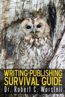 Writing-Publishing Survival Guide 1365921697 Book Cover